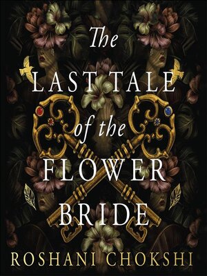 cover image of The Last Tale of the Flower Bride